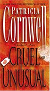 Patricia Cornwell - Cruel and Unusual.jpg