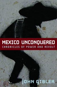 Gibler - Mexico Unconquered coverart.gif