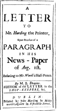 A document reads "A Letter to Mr. Harding the Printer, Upon Occassion of a Paragraph in his News - Paper of Aug. 1st, Relating to Mr. Woods's Half-Pence." At the bottom is "By M. B. Drapier, Author of the Letter to the Shop-Keepers", with the same printer as before.