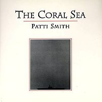 The Coral Sea - Patti Smith.jpg