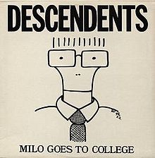 A grey album cover has the band name "Descendents" in large, bold, capital letters across the top. Across the bottom, in smaller capital letters, is the title "Milo Goes to College". In the center of the cover is a line drawing caricature of singer Milo Aukerman, illustrated from the shoulders up wearing a collared shirt and tie. His neck is slender and curves out as it heads upward, ending at the rims of a pair of rectangular glasses. The top of his head is not drawn, but his hair is represented by a series of short vertical lines above the glasses. His eyes and nostrils are represented by small black dots, and his mouth by a horizontal line drawn across the neck.