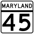 Maryland Route 45 marker